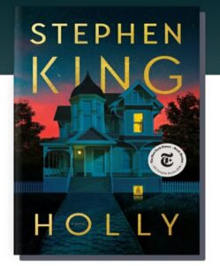 Read more about the article Old Man Jack’s review of Holly by Stephen King